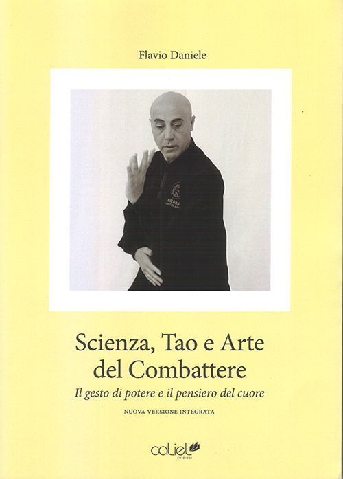 Flavio daniele Scienza Tao e Arte del combattere