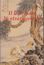 Il Libro dei 36 Stratgemmi Ed Luni