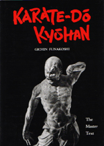 Karate Do Kyohan " The Master Text"